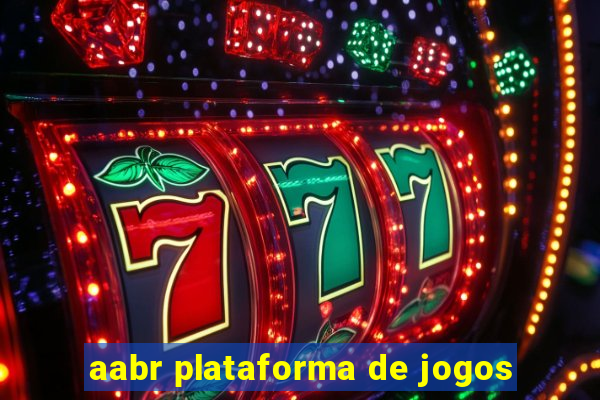 aabr plataforma de jogos